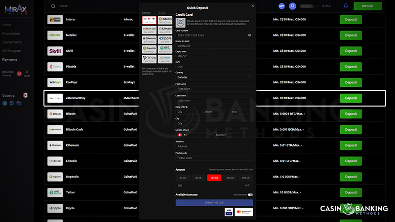 Top up your payment method of choice before visiting the casino